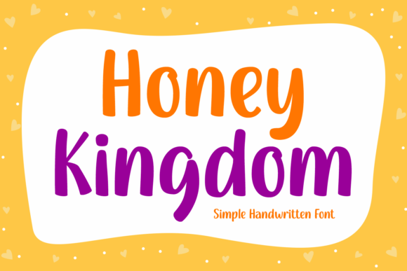 Adding Warmth and Character with Honey Kingdom Font