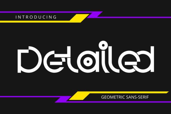 Detailed Font: A Geometric Sans-Serif for Modern Branding