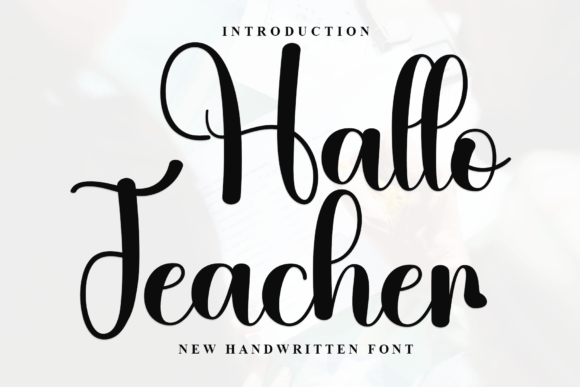 Hallo Teacher Font: A Handwritten Touch for Modern Brands