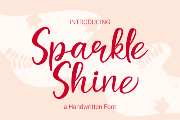 Sparkle Shine: The Handwritten Font for Authentic Designs