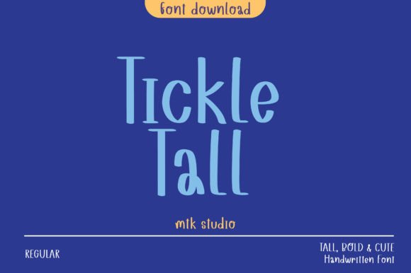Tickle Tall Font: Clean Handwriting for Modern Brands